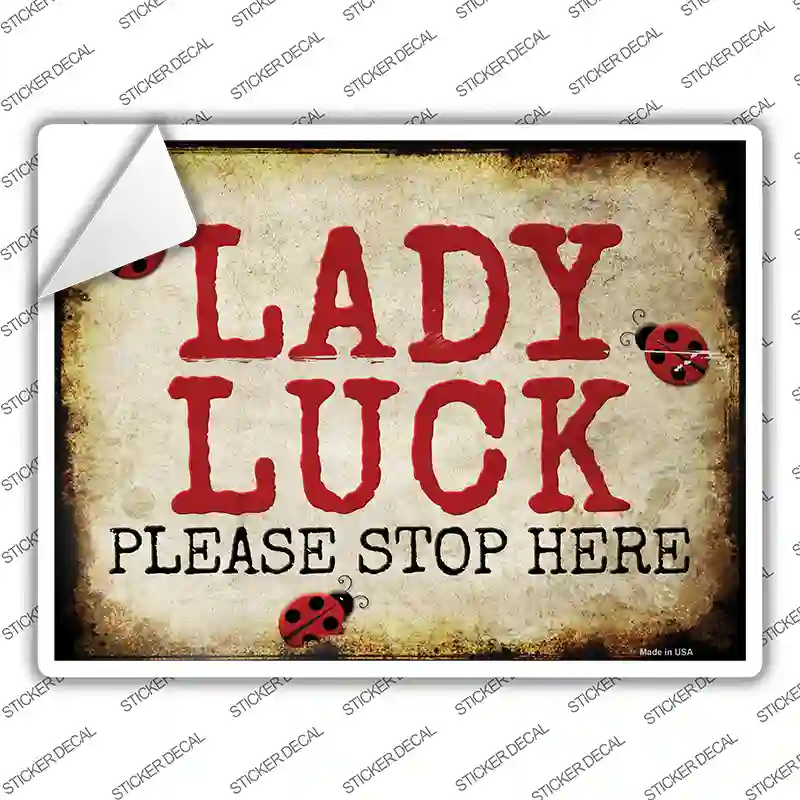 Lady Luck Please Stop Hear Novelty Rectangle Sticker Decal