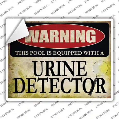 Pool Equipped Urine Detector Novelty Rectangle Sticker Decal