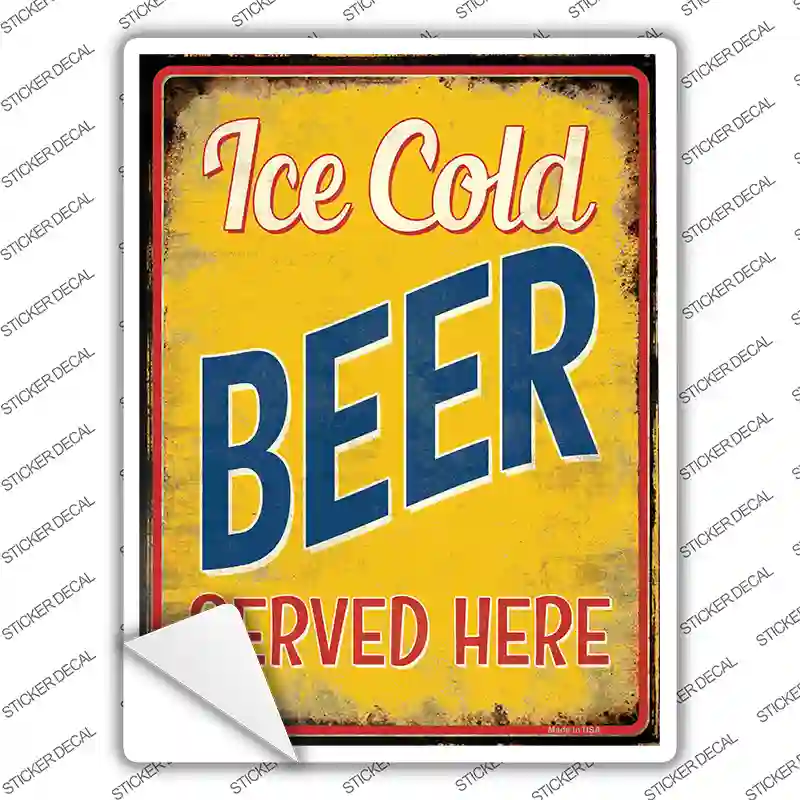 Ice Cold Beer Served Here Novelty Rectangle Sticker Decal