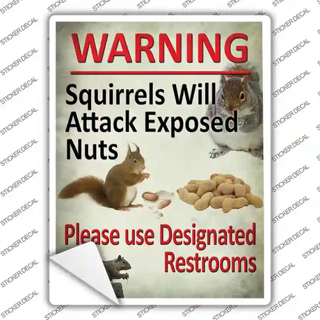 Squirrels Will Attack Novelty Rectangle Sticker Decal