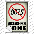 Oops Mistake Free Zone Novelty Rectangle Sticker Decal