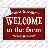 Welcome To The Farm Novelty Rectangular Sticker Decal