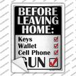 Before Leaving Home Novelty Rectangular Sticker Decal