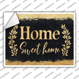 Home Sweet Home Novelty Rectangular Sticker Decal