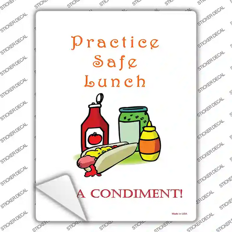 Practice Safe Lunch Novelty Rectangle Sticker Decal