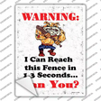 I Can Reach The Fence Novelty Rectangle Sticker Decal