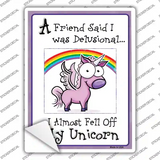 Delusional Unicorn Novelty Rectangle Sticker Decal