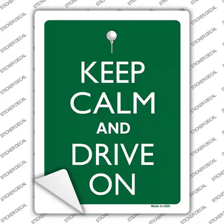 Keep Calm And Drive On Novelty Rectangle Sticker Decal