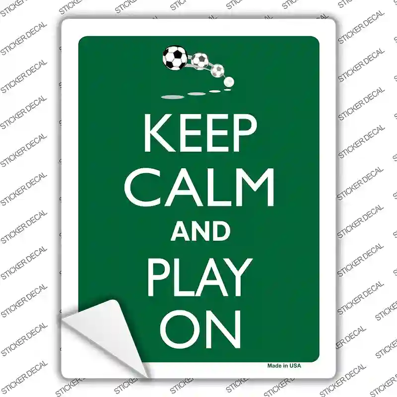 Keep Calm And Play On Novelty Rectangle Sticker Decal