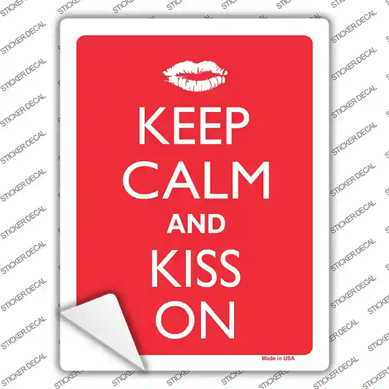 Keep Calm And Kiss On Novelty Rectangle Sticker Decal