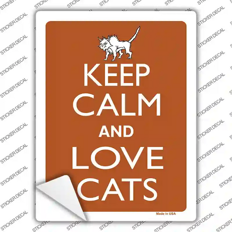 Keep Calm And Love Cats Novelty Rectangle Sticker Decal