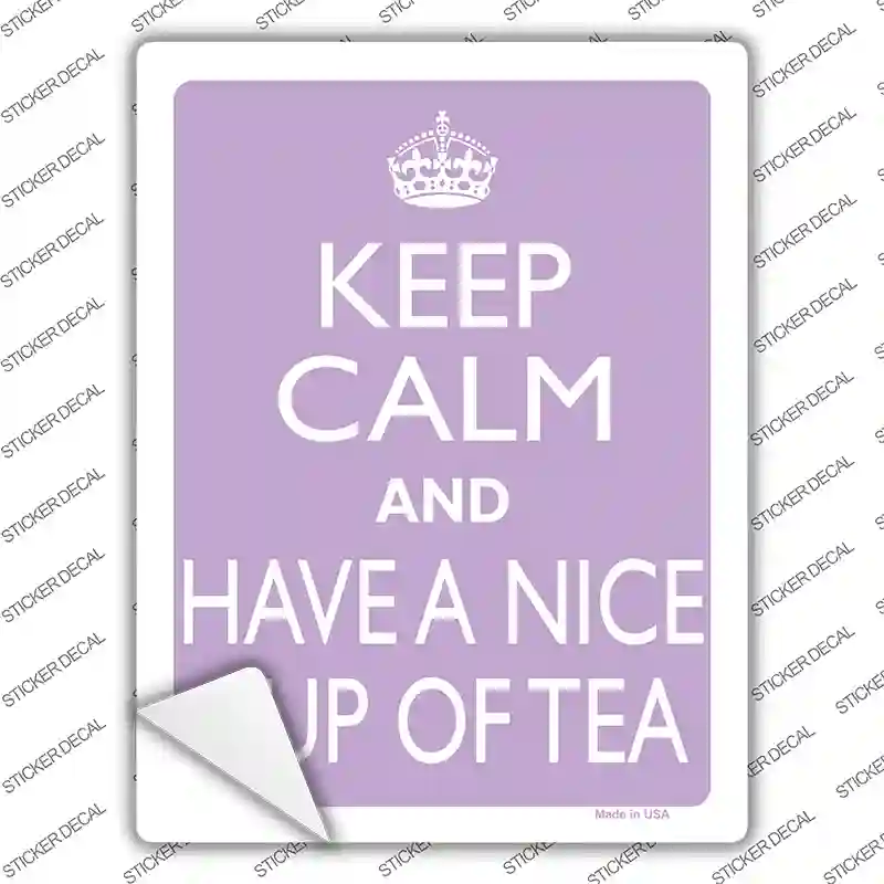Have A Nice Cup Of Tea Novelty Rectangle Sticker Decal
