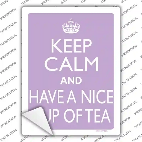 Have A Nice Cup Of Tea Novelty Rectangle Sticker Decal