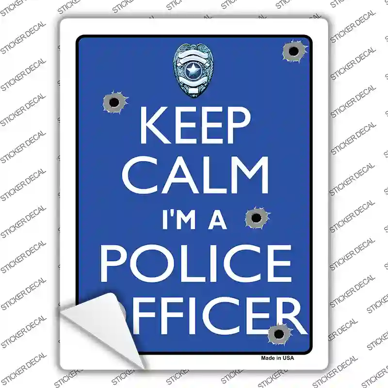 Keep Calm Im A Police Officer Novelty Rectangle Sticker Decal
