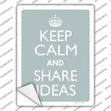 Keep Calm Share Ideas Novelty Rectangle Sticker Decal