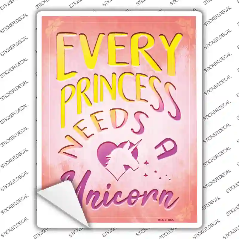 Princess Needs A Unicorn Novelty Rectangle Sticker Decal