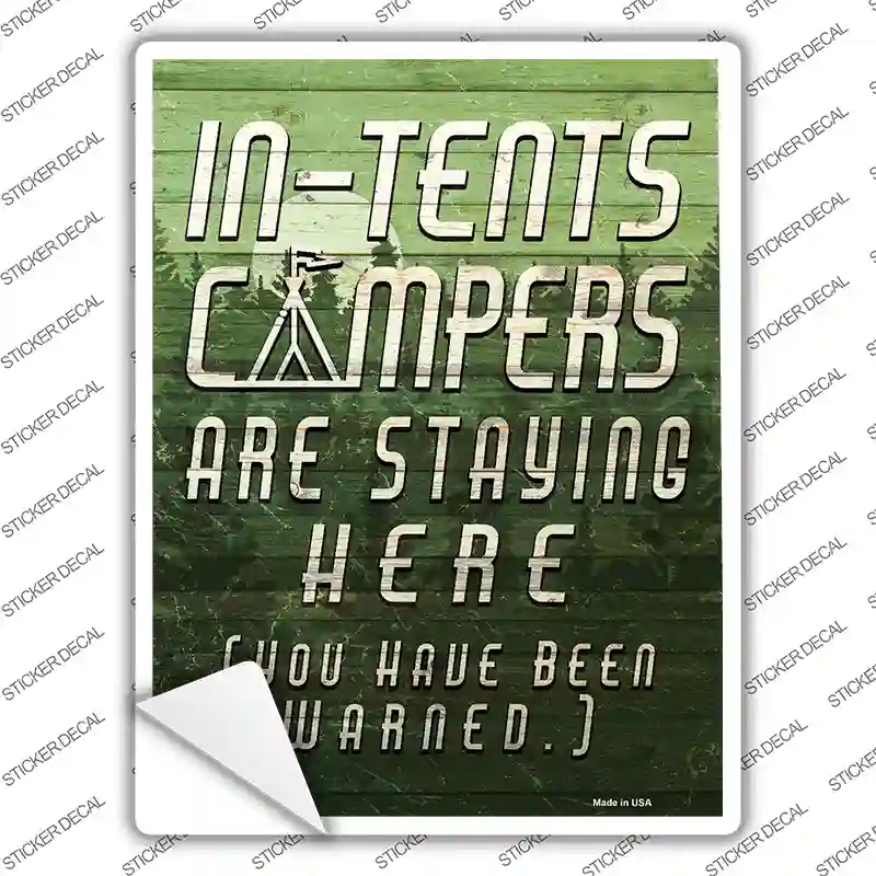 In Tents Campers Pun Novelty Rectangle Sticker Decal