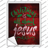 All About Jesus Novelty Rectangle Sticker Decal