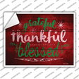 Grateful Thankful Blessed Red Novelty Rectangle Sticker Decal