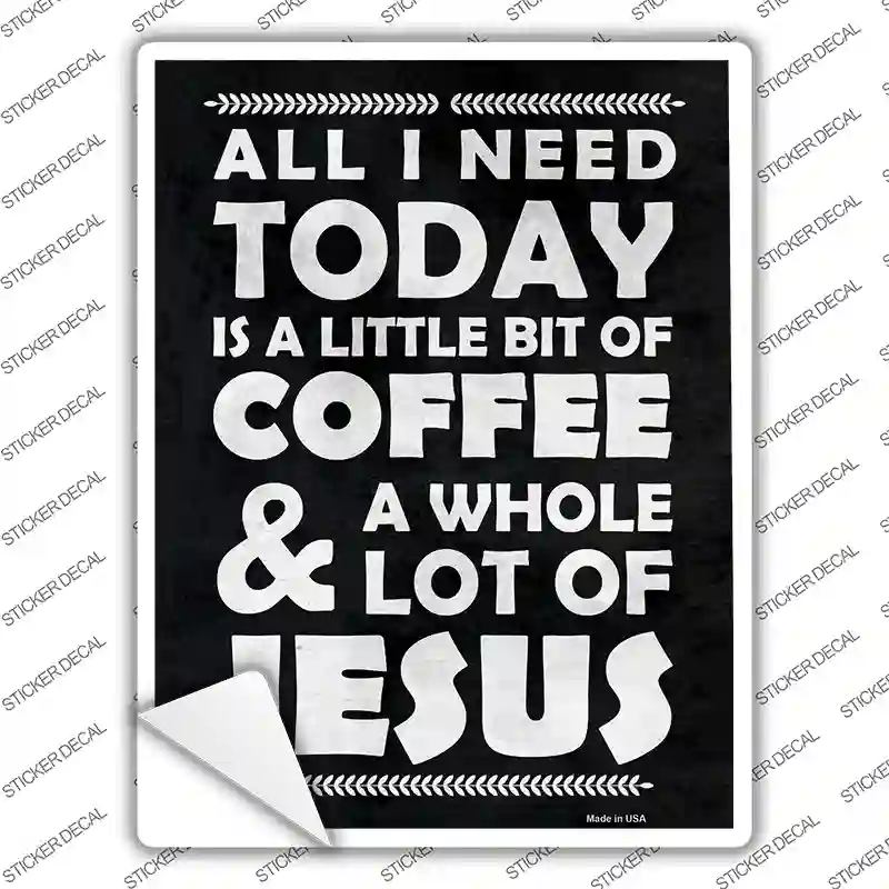 Coffee & Jesus Novelty Rectangle Sticker Decal