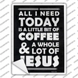 Coffee & Jesus Novelty Rectangle Sticker Decal