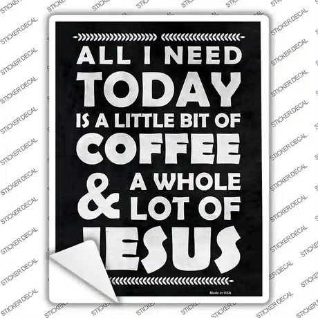 Coffee & Jesus Novelty Rectangle Sticker Decal