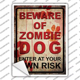 Beware of Zombie Dog Novelty Rectangle Sticker Decal