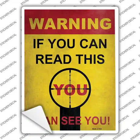 Warning I Can See You Novelty Rectangle Sticker Decal