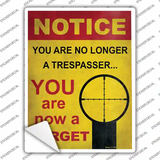 Notice You Are A Target Novelty Rectangle Sticker Decal