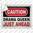 Caution Drama Queen Novelty Rectangle Sticker Decal