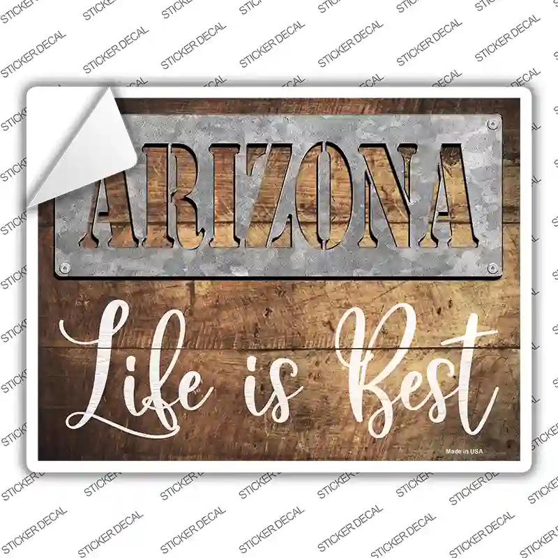 Arizona Stencil Life is Best Novelty Rectangle Sticker Decal