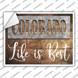 Colorado Stencil Life is Best Novelty Rectangle Sticker Decal