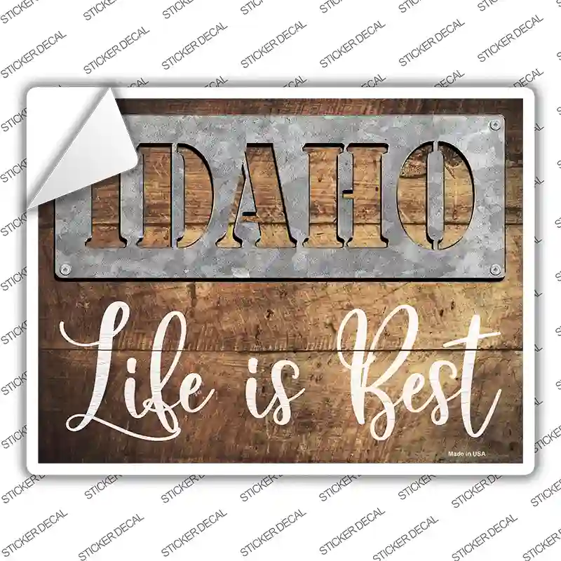 Idaho Stencil Life is Best Novelty Rectangle Sticker Decal