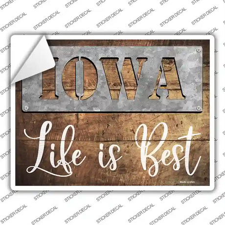 Iowa Stencil Life is Best Novelty Rectangle Sticker Decal
