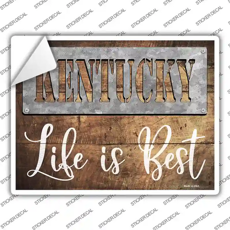 Kentucky Stencil Life is Best Novelty Rectangle Sticker Decal