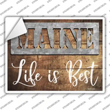 Maine Stencil Life is Best Novelty Rectangle Sticker Decal