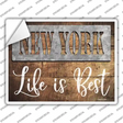 New York Stencil Life is Best Novelty Rectangle Sticker Decal