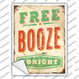 Free Booze Tonight Novelty Rectangle Sticker Decal