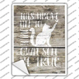 Own Self Be True Novelty Rectangular Sticker Decal