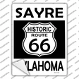 Sayre Oklahoma Historic Route 66 Novelty Rectangle Sticker Decal
