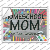 Homeschool Mom Novelty Rectangle Sticker Decal