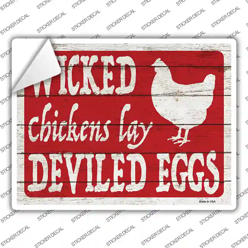 Wicked Chickens Lay Deviled Eggs Novelty Rectangle Sticker Decal