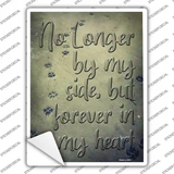 Forever In My Heart Novelty Rectangle Sticker Decal