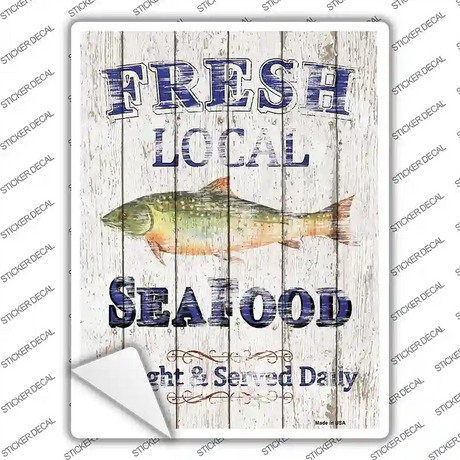 Fresh Local Seafood Novelty Rectangle Sticker Decal