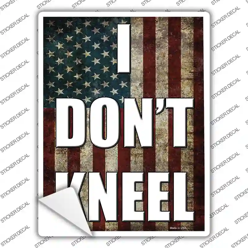 I Dont Kneel Novelty Rectangle Sticker Decal