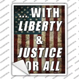 Liberty & Justice For All Novelty Rectangle Sticker Decal