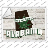 Get High In Alabama Novelty Rectangle Sticker Decal