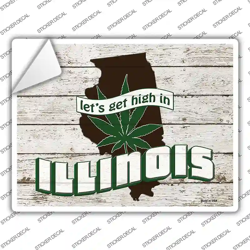 Get High In Illinois Novelty Rectangle Sticker Decal