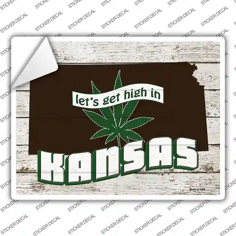 Get High In Kansas Novelty Rectangle Sticker Decal