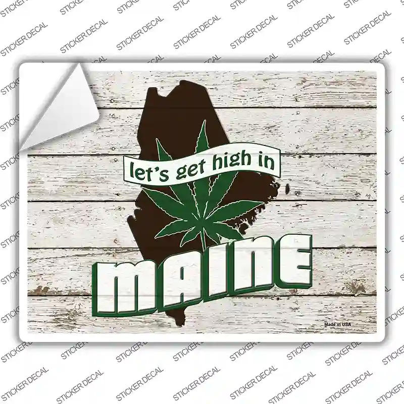 Get High In Maine Novelty Rectangle Sticker Decal